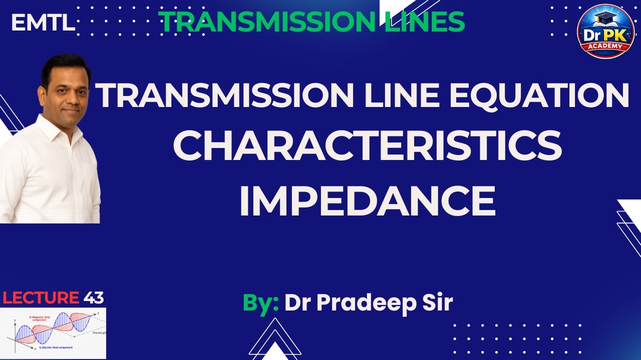 Уравнение линии передачи | Характеристическое сопротивление | EMTL | Экзамены GATE, ESE, универси...