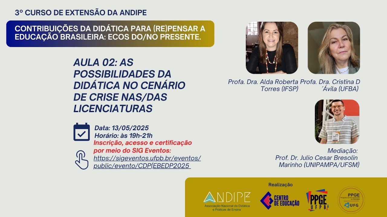 Aula 02: As possibilidades da Didática no cenário de crises nas/das licenciaturas.