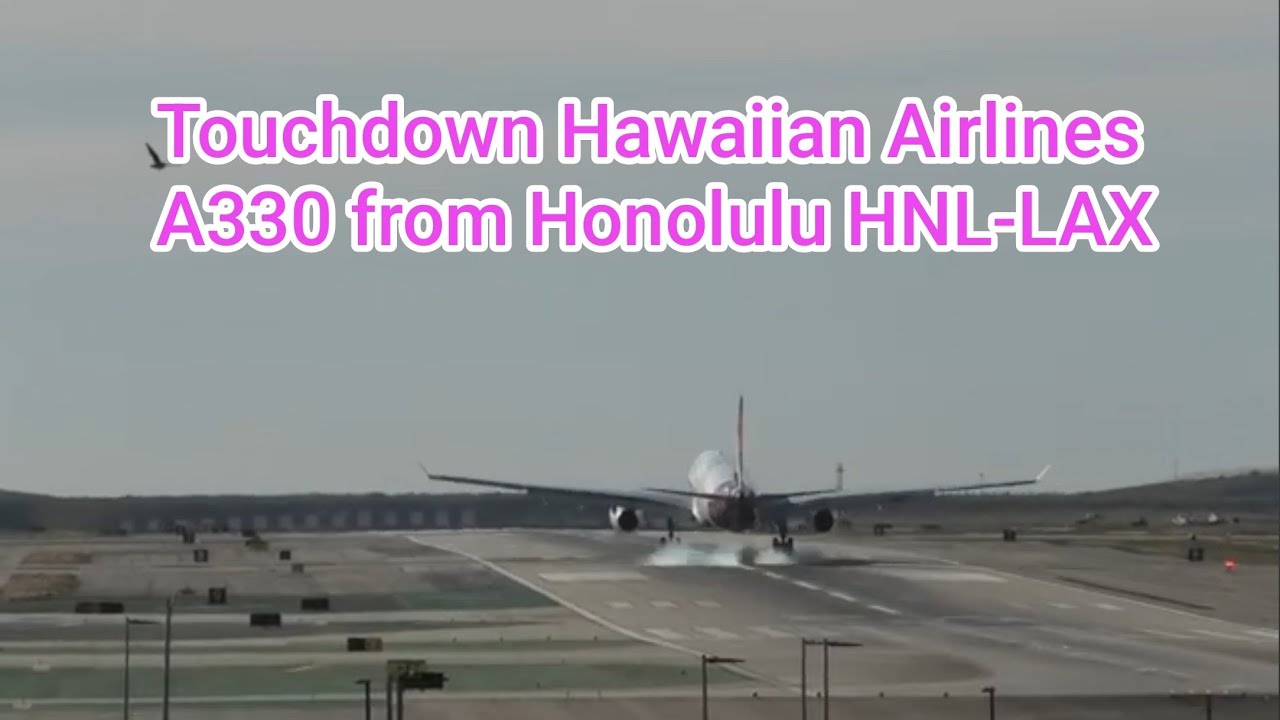 Hawaiian Airlines A330-243 N382HA touchdown 24L Los Angeles LAX Airport from Honolulu  Flight AS810
