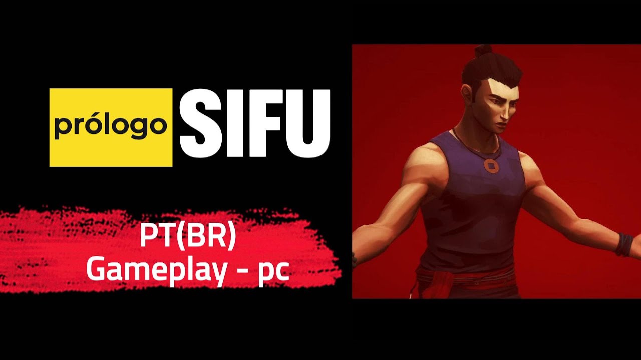 SIFU - Prologo PT(BR) - Gameplay PC
