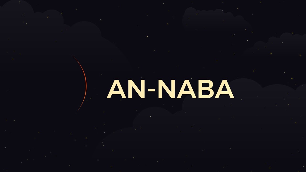 Surah An-Naba - Day 1 - Ramadan with the Quran - Nouman Ali Khan