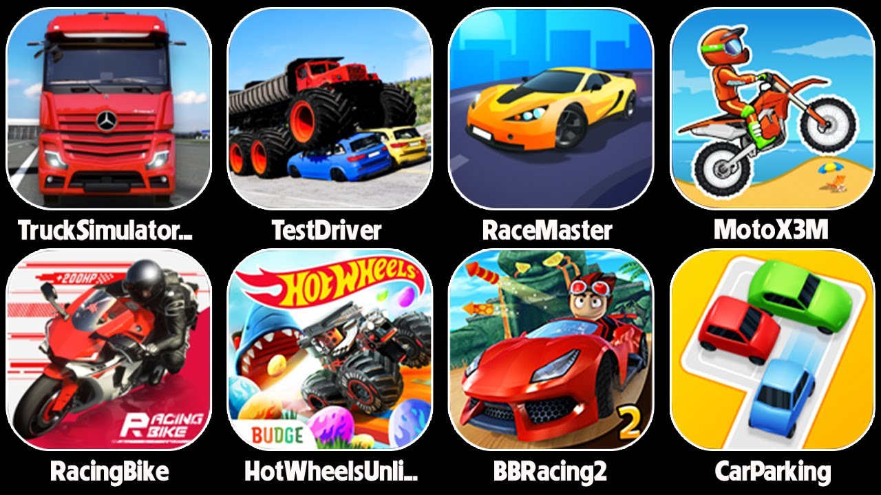 BB Racing 2,Race Master 3D,Truck Simulator,Racing Bike,Hot Wheels Unlimited,Car Parking,Moto X3M