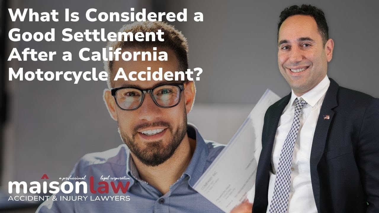 What is Considered a Good Settlement After a California Motorcycle Accident?