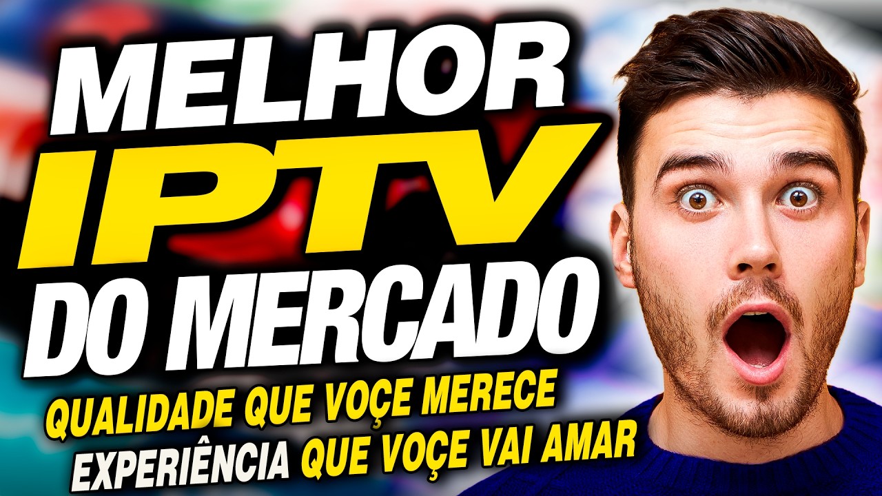 Melhor IPTV Mercado 2026? - ✅veja Porque Essa &eacute; a Melhor LISTA IPTV do Mercado 2026!
