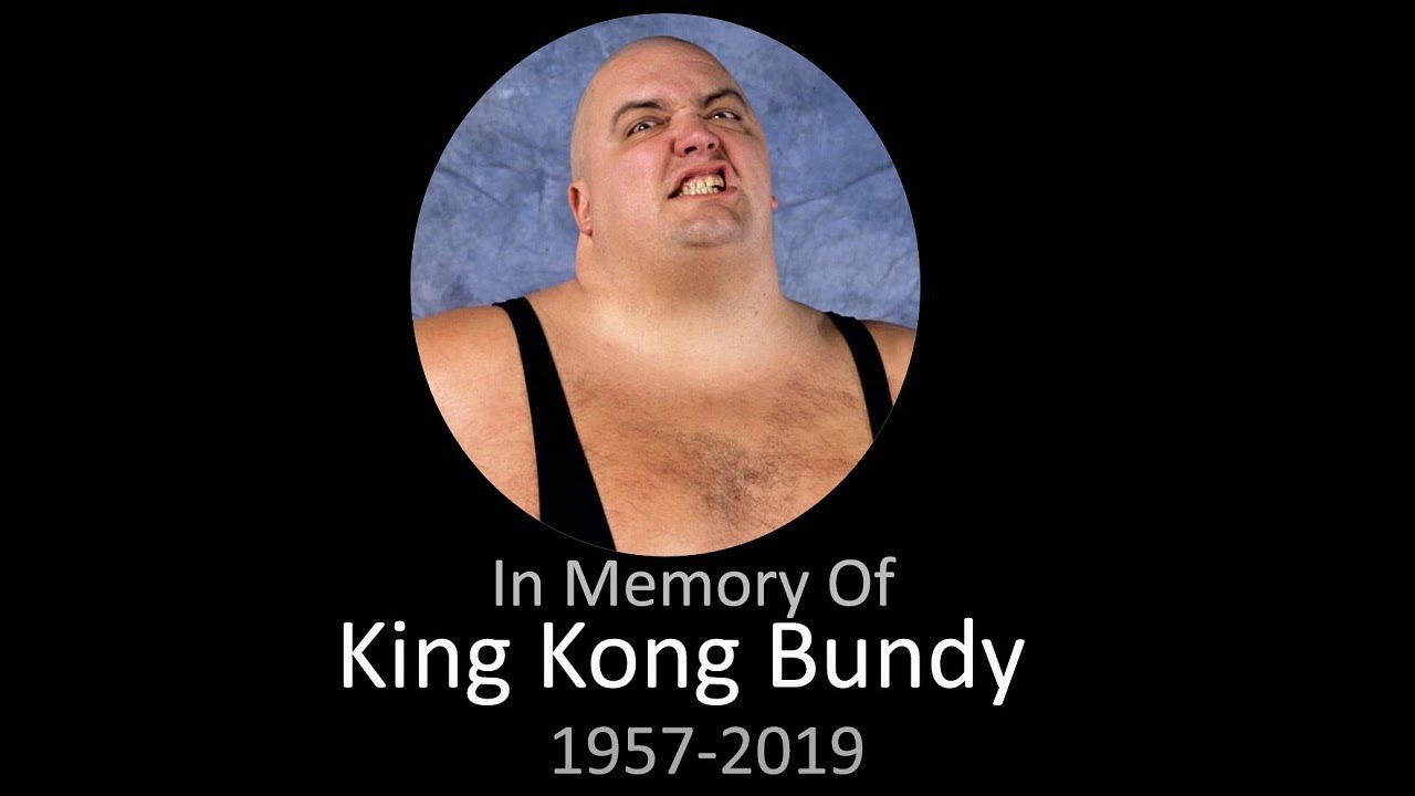 WWE King Kong Bundy Tribute (1957-2019)