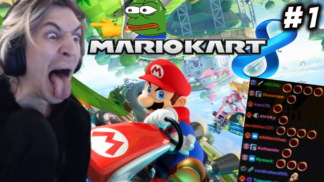 xQc Plays Mario Kart 8 - Part 1 (with chat)