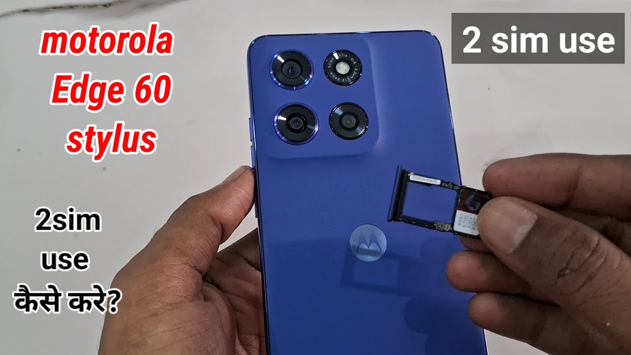Motorola edge 60 stylus 2sim kaise lagaye | how to use dual sim in motorola stylus | two sim use kar