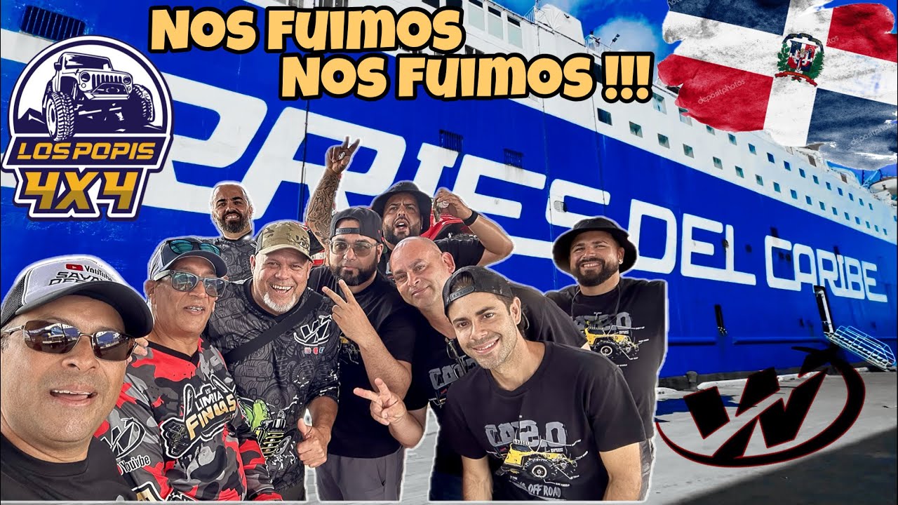 Puerto Rico a Republica Dominicana Ferries del Caribe con @WaldysOffRoad & @SayayinOffRoad 