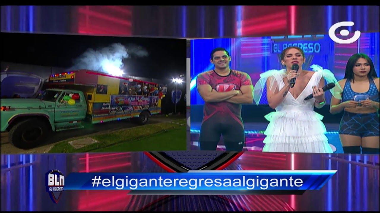 BLN El Regreso  #BLN  #gamavision #ElGiganteRegresaAlGigante
