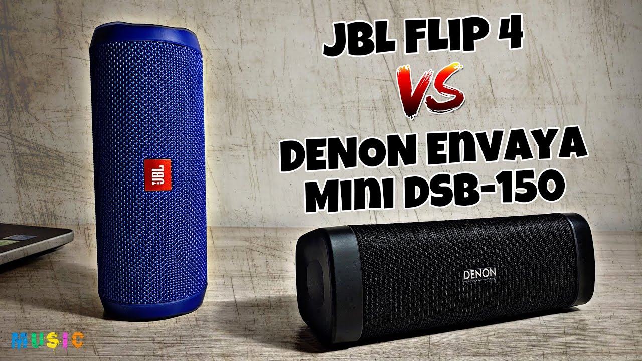 Что выбрать? JBL Flip 4 или DENON Envaya Mini DSB-150/What to choose?JBL Flip 4 or Denon Envaya Mini