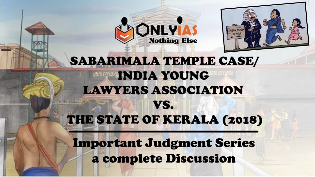 Sabarimala Temple Case | Important Judgement Series | 