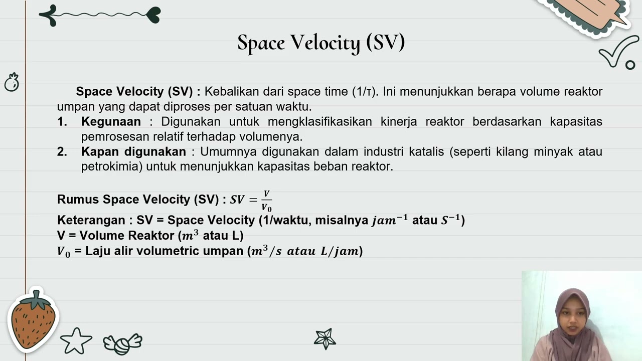 "space time, space Velocity dan residence time"