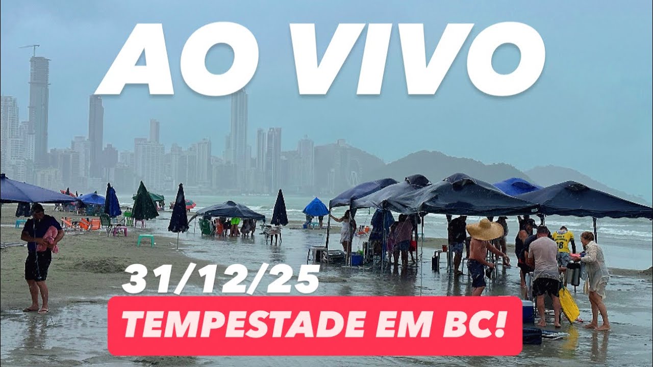 Balneário Camboriú AO VIVO Tempestade PRÉ Réveillon Santa  Catarina