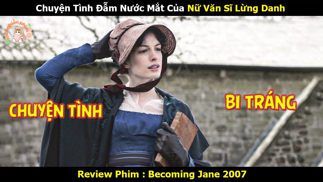 [Review Phim] Chuyện Tình Đẫm Nước Mắt Của Nữ Nhà Văn Lừng Danh
