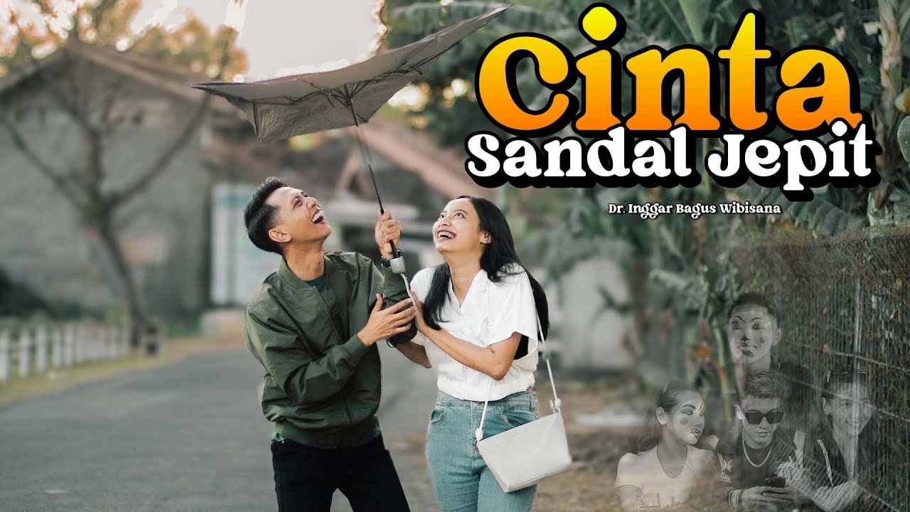 CINTA SANDAL JEPIT ( Happy Endinge) - dr. Inggar Bagus Wibisana