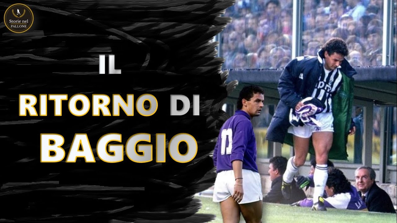 Il GIORNO in cui ROBERTO BAGGIO tornò a FIRENZE