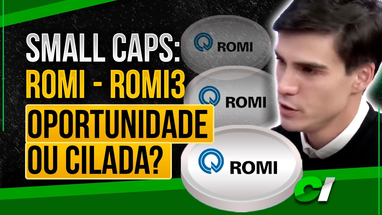 ROMI3 | AÇÃO DA ROMI VALE A PENA INVESTIR? - PEDRO MENEGON