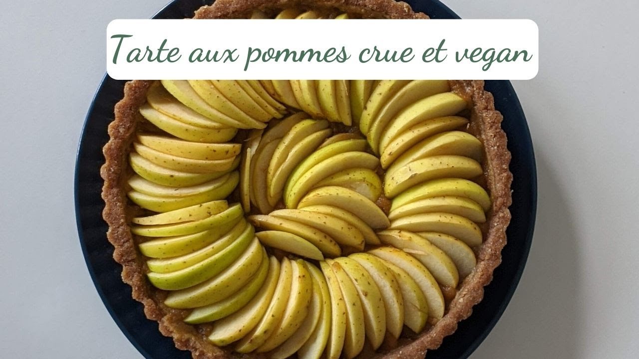 TARTE AUX POMMES CRUE, VEGAN & SANS SUCRE AJOUTÉ