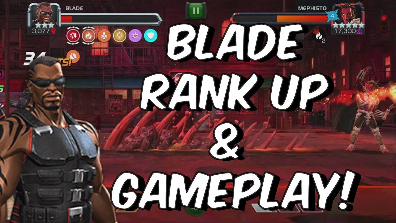 Blade Rank Up, Abilities & Gameplay - Marvel Contest Of Champions