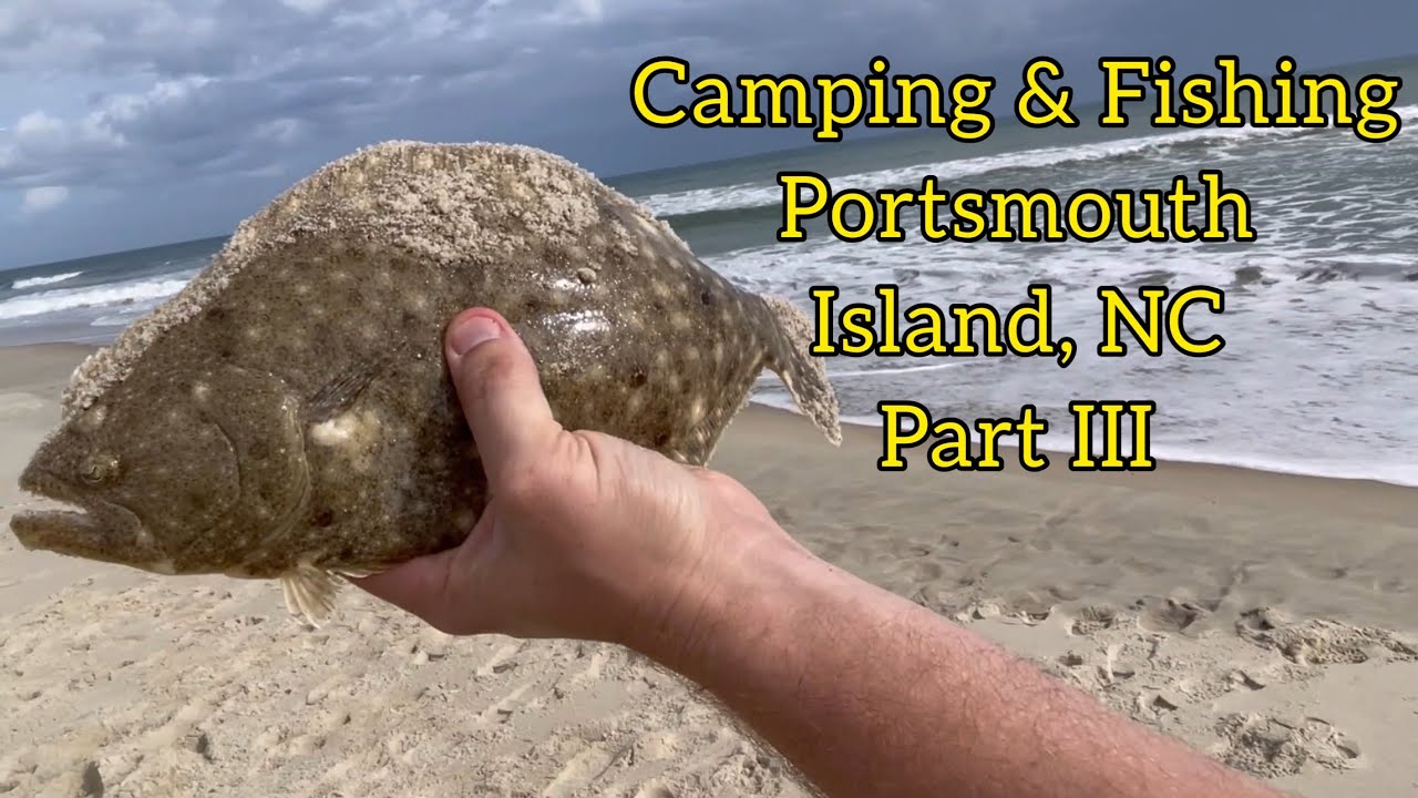 2022 Camping & Fishing on Portsmouth Island, NC OBX (Part 3) - Red Drum Finally!
