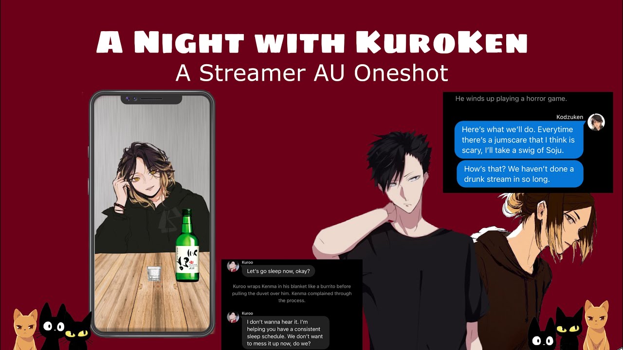 A Night with KuroKen | A Streamer AU Oneshot