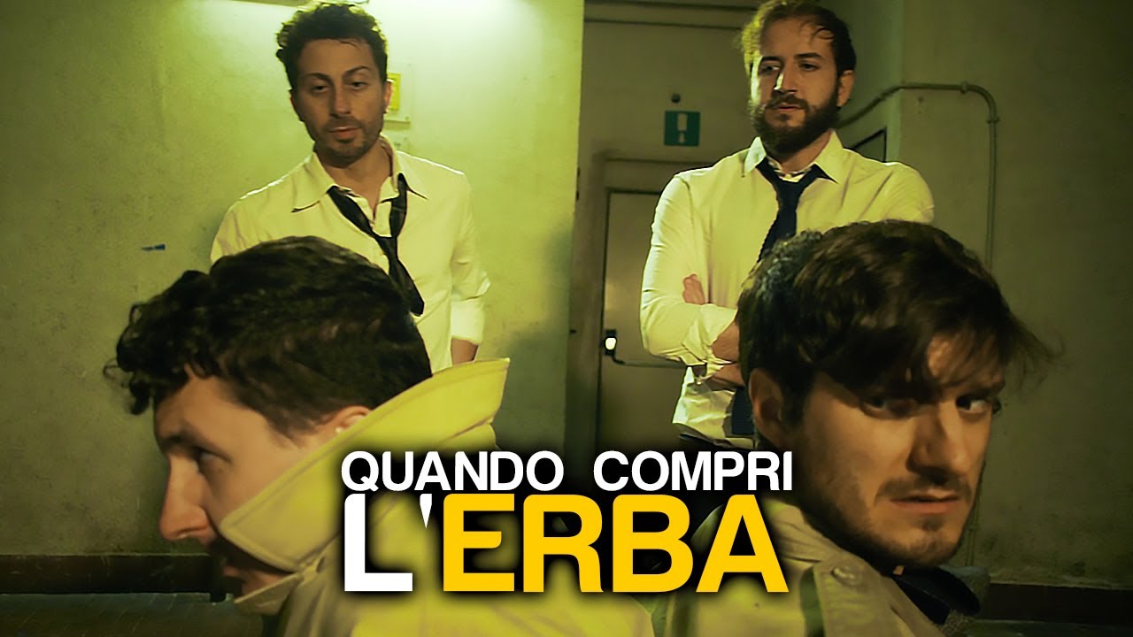 QUANDO COMPRI L'ERBA