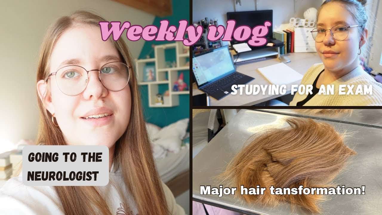 Week in my life | cutting off my hair, bad new at hospital appt. study for an exam