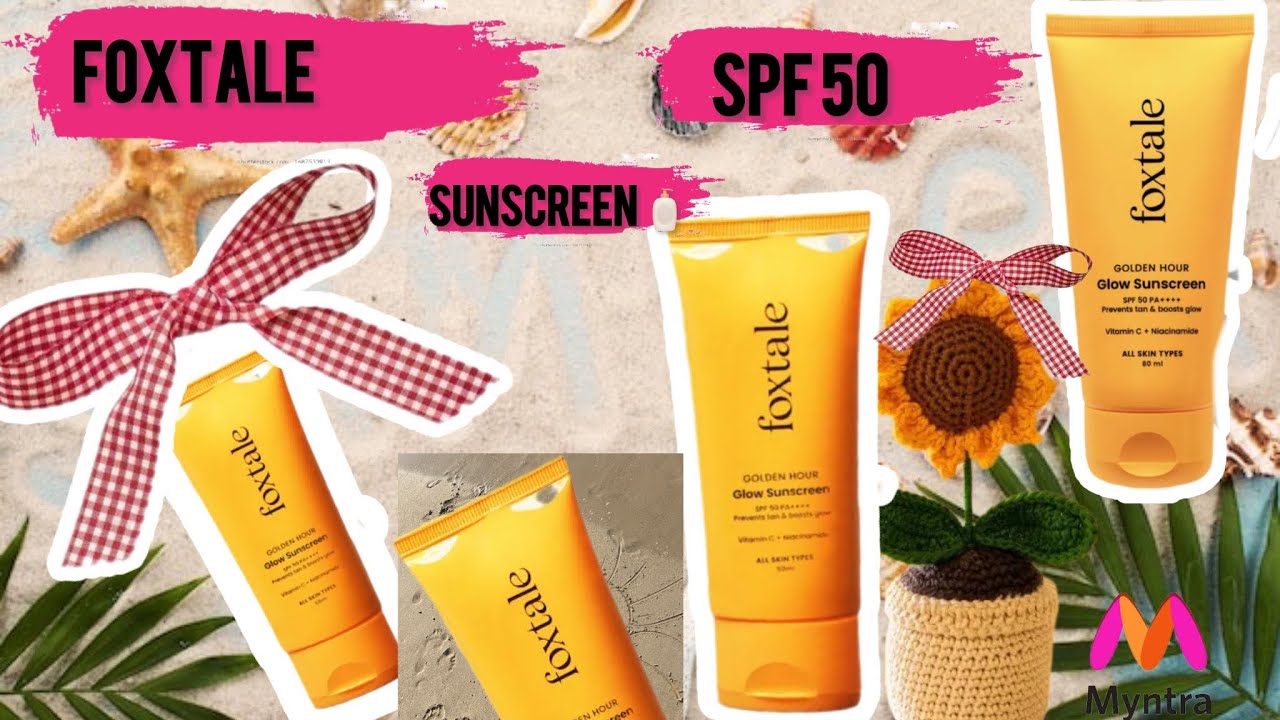 Second sunscreen foxtale glow sunscreen spf 50…🌦️🧴👒🕶️