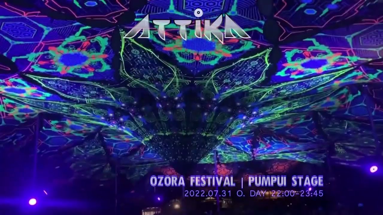 Attika - OZORA FESTIVAL 2022 | PUMPUI STAGE - FULL SET
