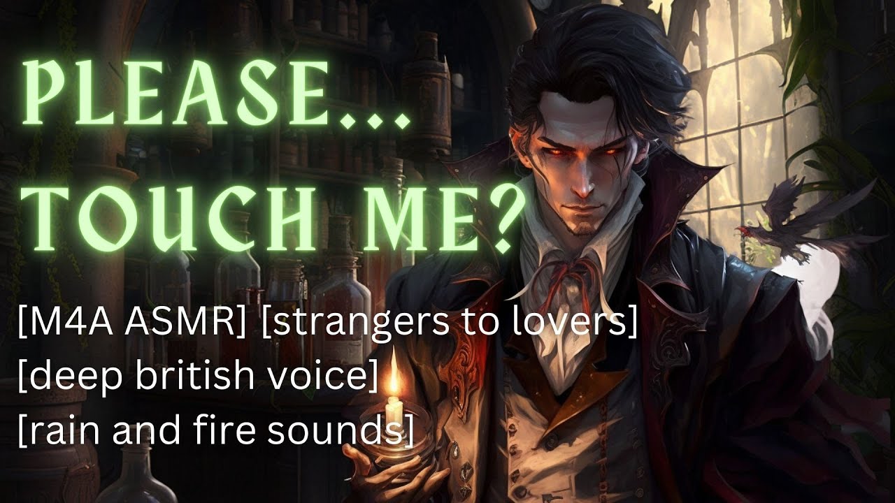 Touch-starved Vampire Wants To Sleep With You [M4A ASMR] [deep british voice]