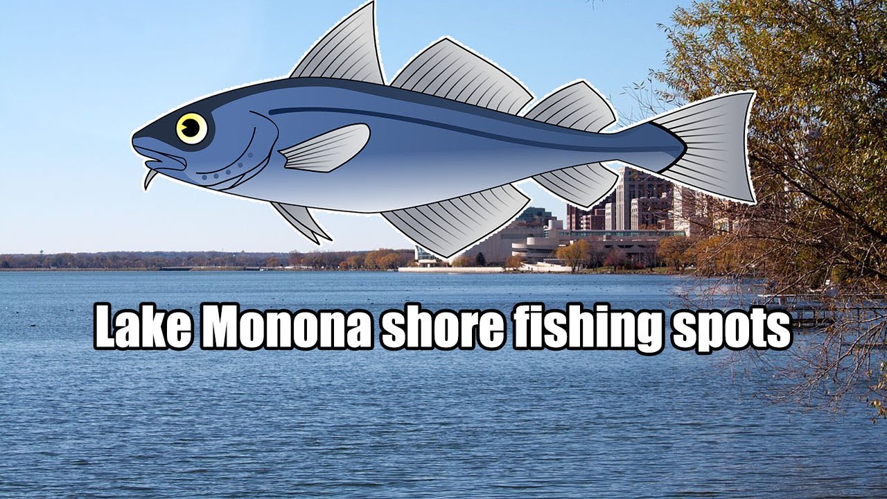 Lake Monona Shore Fishing Spots