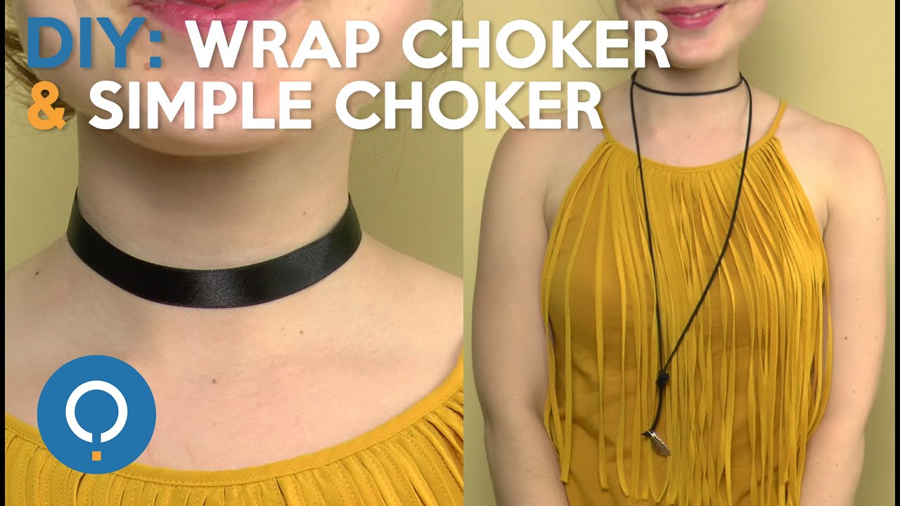 DIY Wrap Choker & Simple Choker