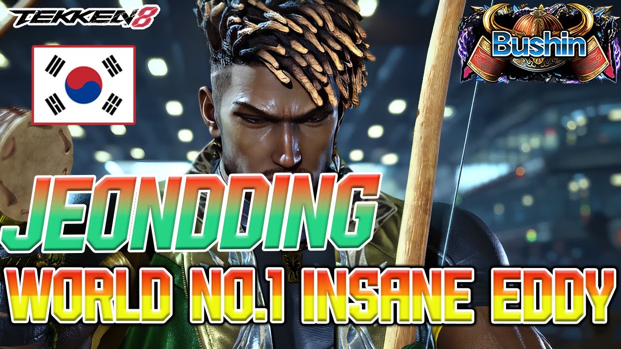 Tekken 8 – JEONDDING’s EDDY Is World No.1 for a Reason!