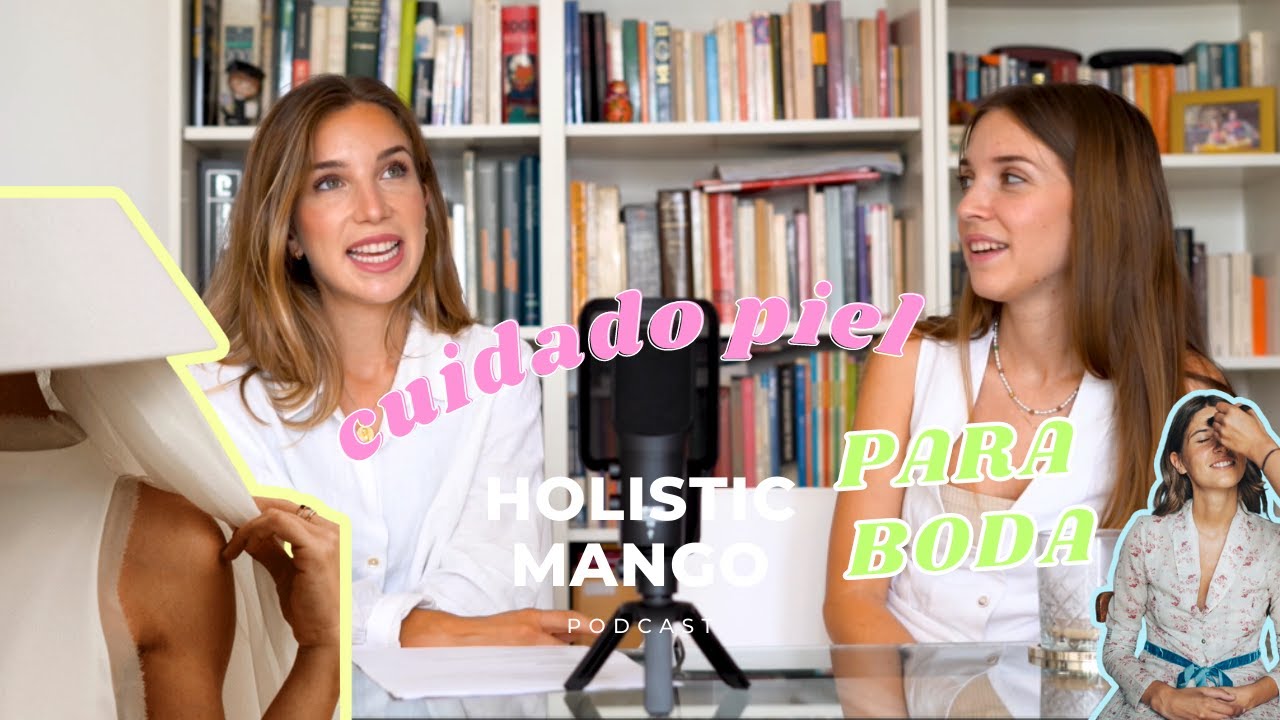 Preparar la piel de cara a la boda: nuestros secretos para una piel radiante I Holisticmango 1 x 6