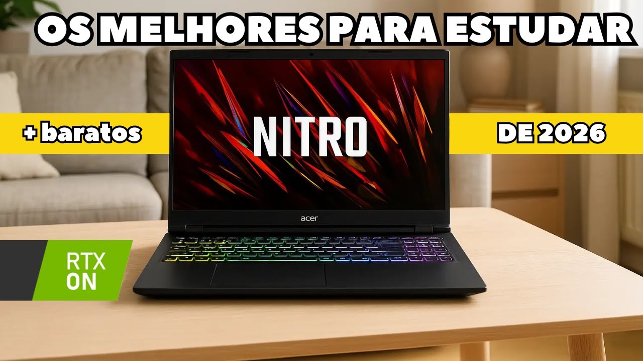 🔥 Os MELHORES Notebooks Custo-Benefício para Estudar e Trabalhar em 2026