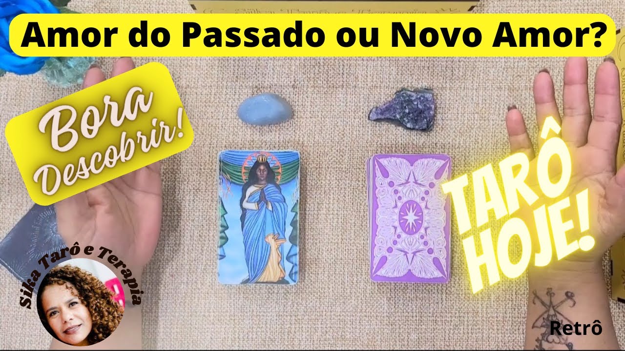 Amor do passado ou Novo Amor, Tarot? O que a Cartomancia te revela?