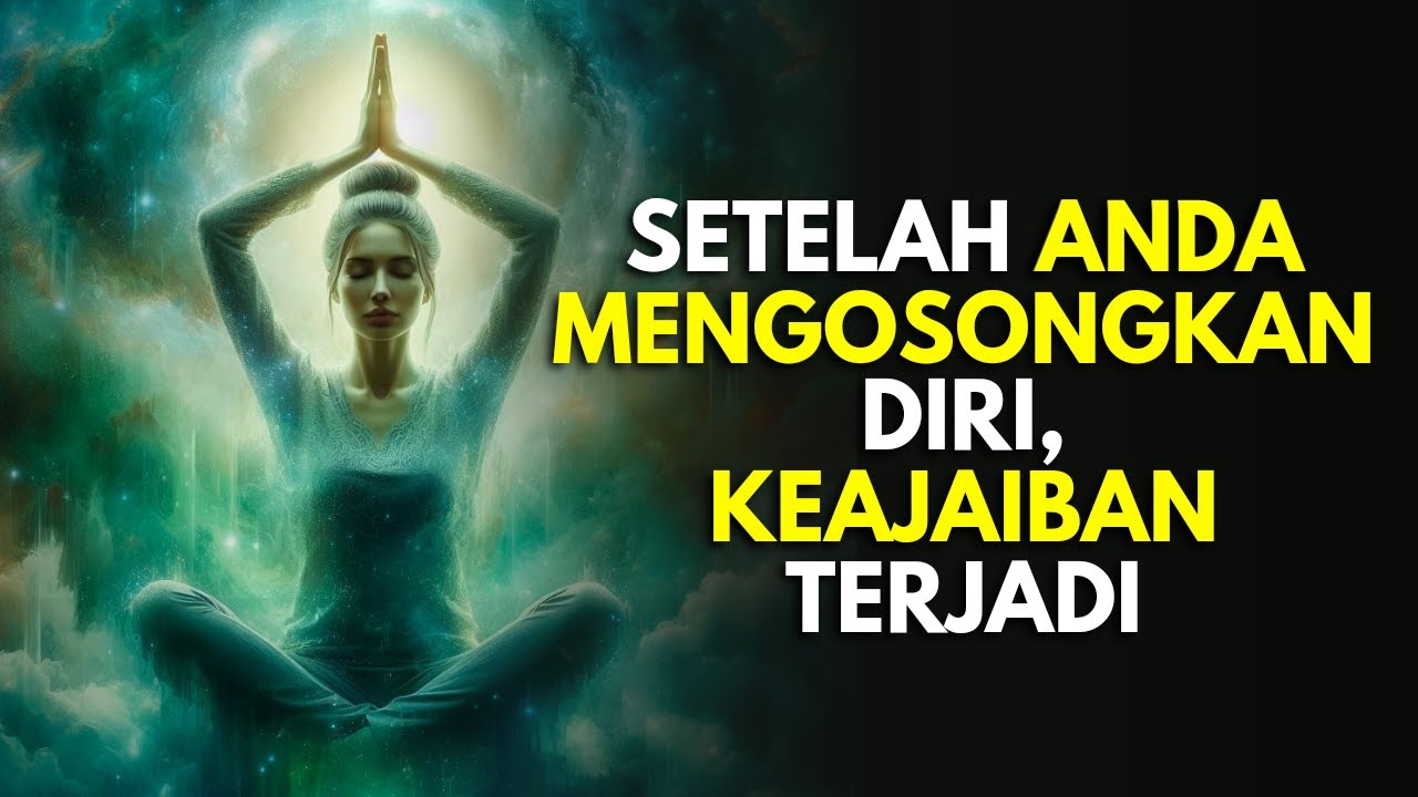 Kosongkan Diri Anda & Lihat Keajaiban yang Terjadi