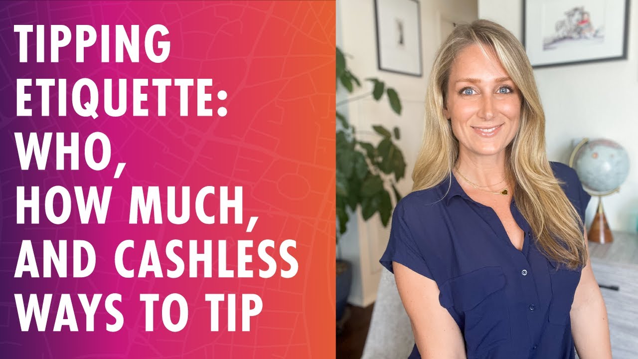 Tipping Etiquette: Who, How Much, and Cashless Ways to Tip