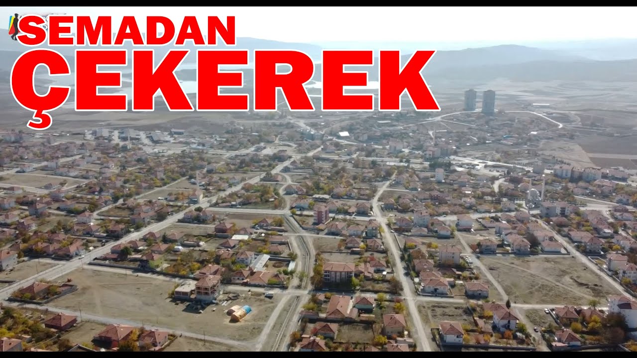 ÇEKEREK HAVADAN GÖRÜNTÜLER