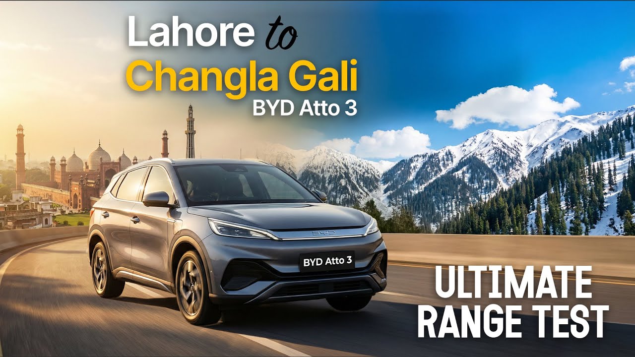 Lahore To Galiat Tour on EV&ndash; BYD Atto 3 Full Journey | Ultimate Range Test