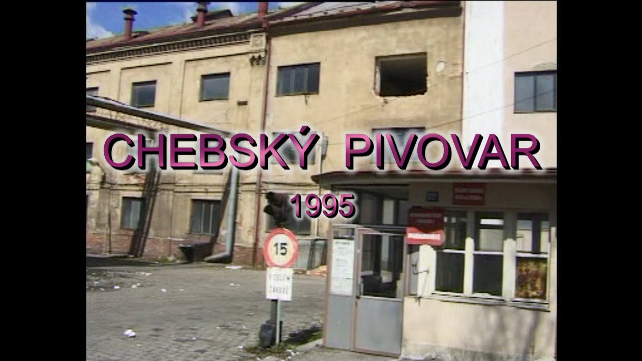 Likvidace pivovaru v Chebu v roce 1995
