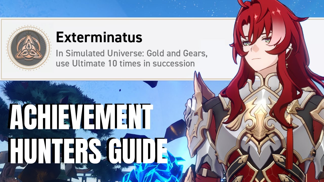 Exterminatus - v1.6 Honkai Star Rail: скрытое руководство по достижениям