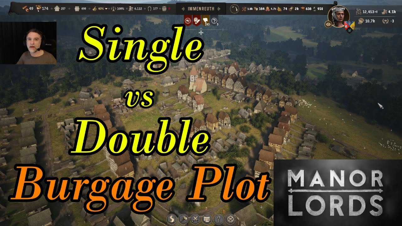 Single vs Double burgage plot, which is better? | Manor lords