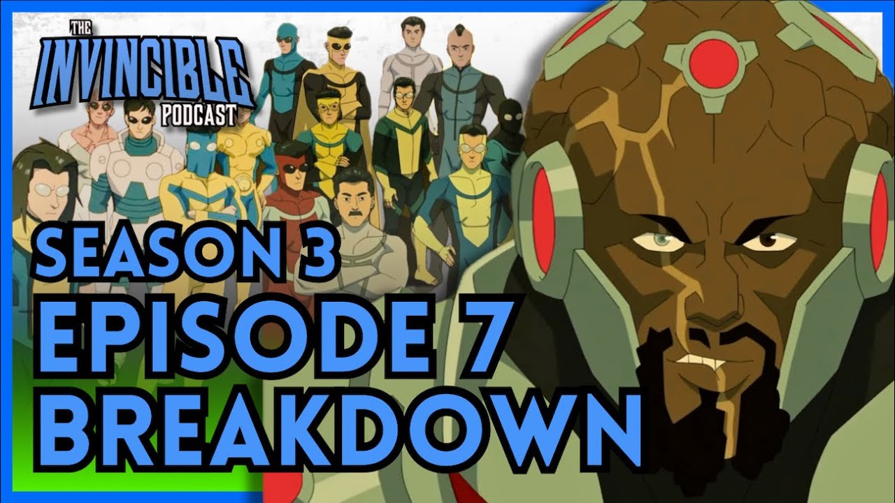 Invincible Season 3, Episode 7 Breakdown: What Have I Done?