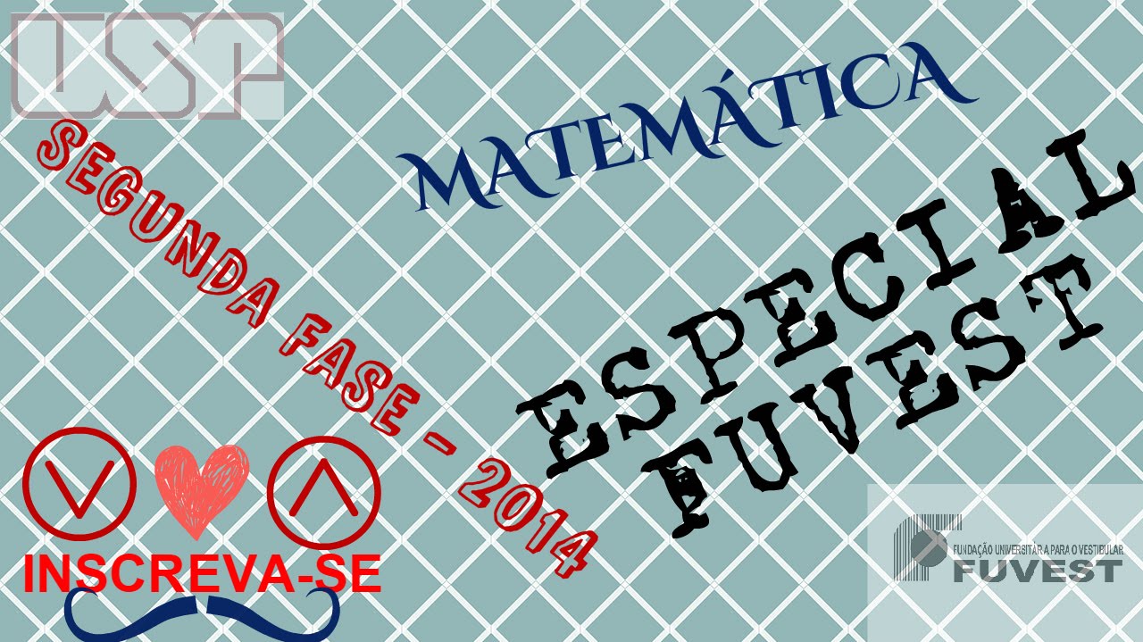 Aula Especial FUVEST - Segunda Fase 2014 - Matemática - Questão 01 - Funções