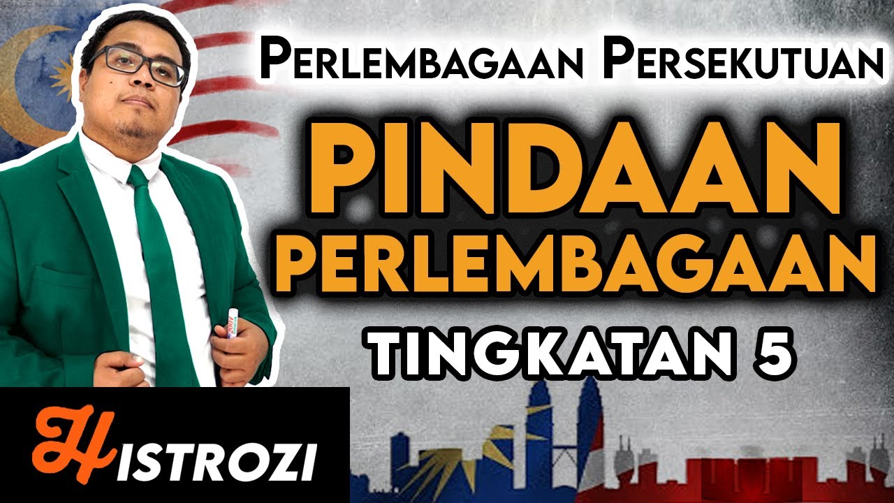 SEJARAH TINGKATAN 5 : Bab 2 - Pindaan Perlembagaan Persekutuan