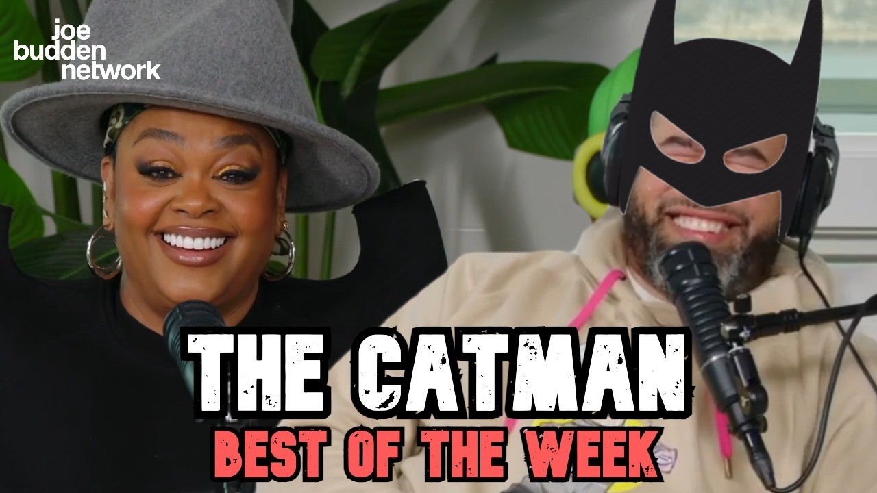 Catman Beyond | BEST OF THE WEEK #47 | Joe Budden Podcast