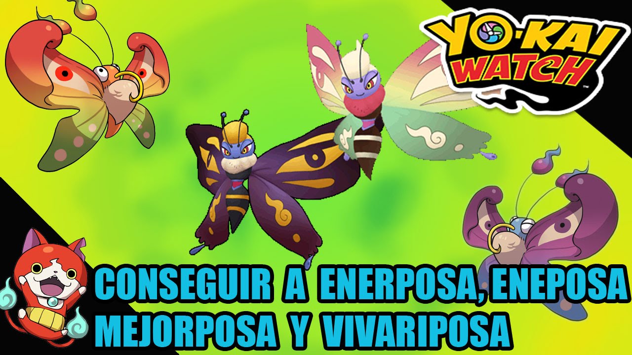 Gu&iacute;a Yo-kai watch: conseguir a ENERPOSA, ENEPOSA, MEJORPOSA y al inusual VIVARIPOSA (espa&ntilde;ol)