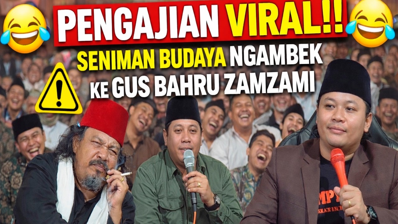 PENGAJIAN VIRAL!! Seniman Budaya Ngamuk di Depan Gus Bahru, Endingnya Bikin Ngakak! 😂