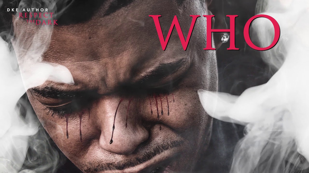 DKE Author - Who (Audio)